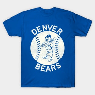 Defunct 70s Denver Bears Baseball Team T-Shirt